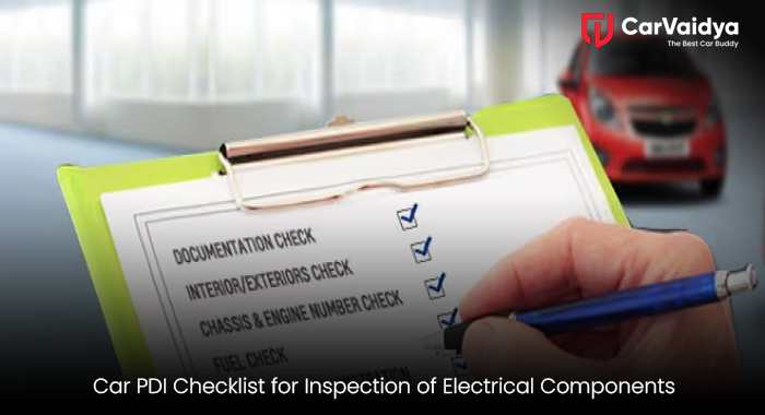 Car PDI Checklist for Inspection of Electrical Components