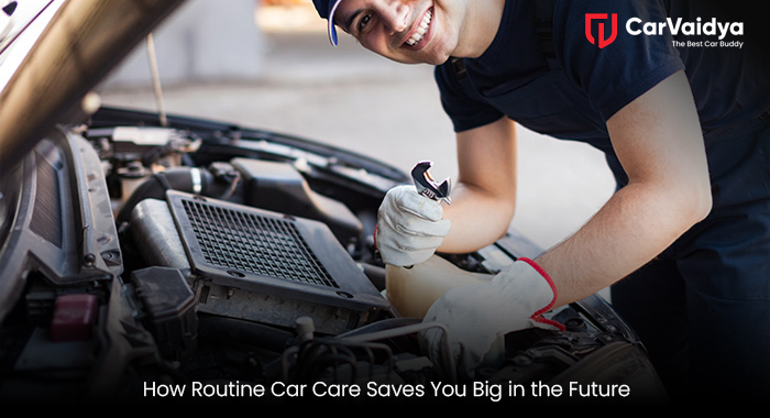 How Routine Car Care Saves You Big in the Future