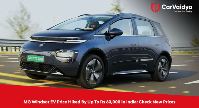 MG Windsor EV Price Hiked By Up To Rs 60,000 In India: Check New Prices