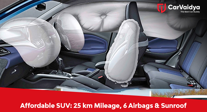 Affordable SUV: 25 km Mileage, 6 Airbags & Sunroof
