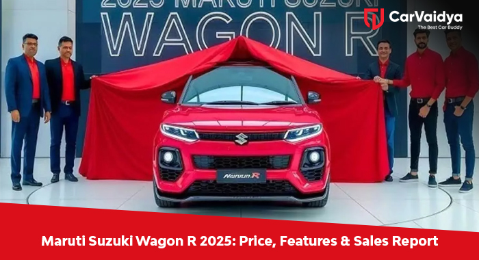 Maruti Suzuki Wagon R 2025: Price, Features & Sales Report