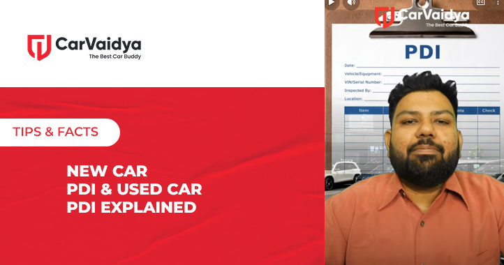 New Car PDI & Used Car PDI Explained