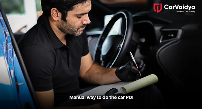 Manual way to do the car PDI