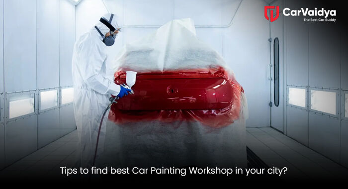 Tips to find best Car Painting Workshop in your city?
