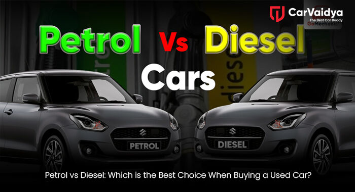Petrol vs Diesel: Which is the Best Choice When Buying a Used Car?