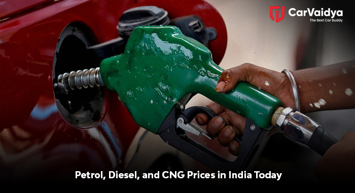 Petrol, Diesel, and CNG Prices in India Today