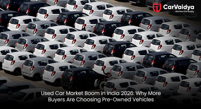 Used Car Market Boom in India 2026: Why More Buyers Are Choosing Pre-Owned Vehicles