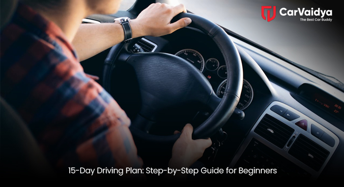 15-Day Driving Plan: Step-by-Step Guide for Beginners