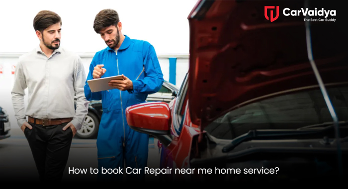 How to book Car Repair near me home service?