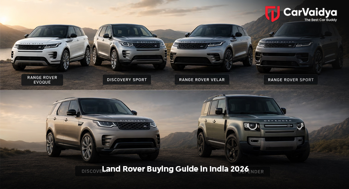  Land Rover Buying Guide in India 2026