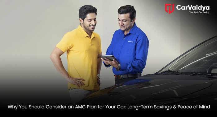 Why You Should Consider an AMC Plan for Your Car: Long-Term Savings & Peace of Mind