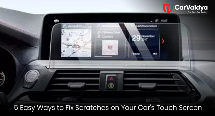  5 Easy Ways to Fix Scratches on Your Car's Touch Screen