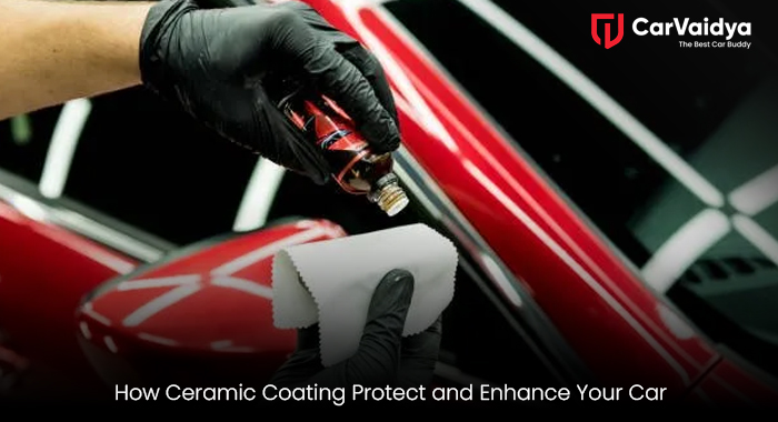 How Ceramic Coating Protects and Enhances Your Car
