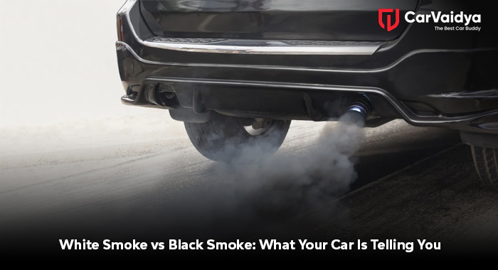 White Smoke vs Black Smoke: What Your Car Is Telling You