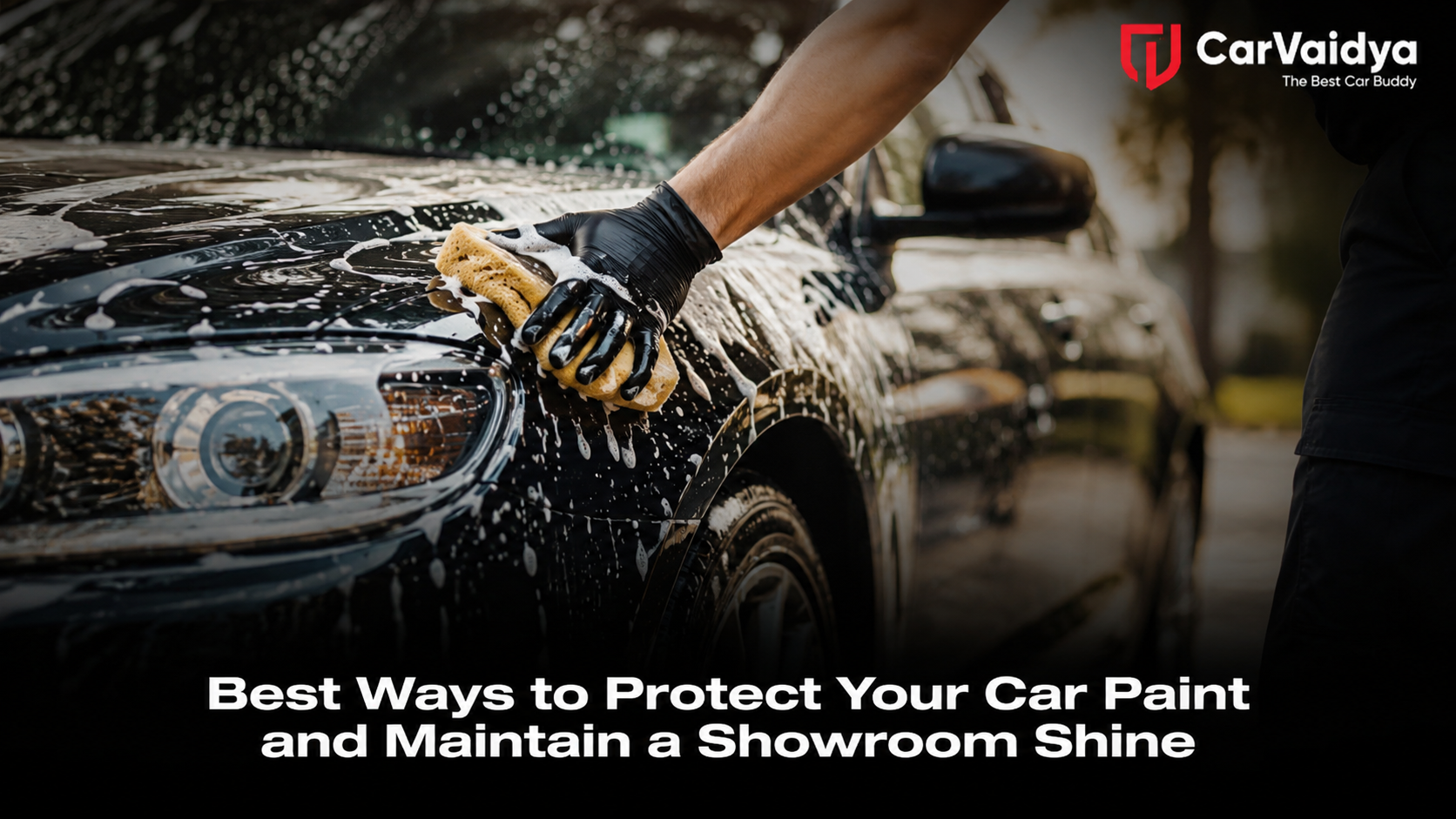 Best Ways to Protect Your Car Paint