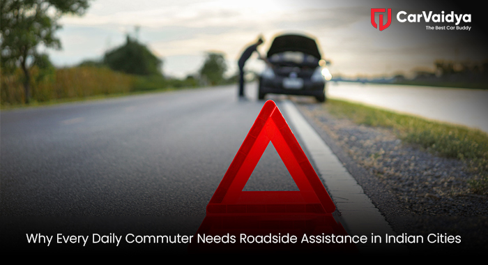 Why Every Daily Commuter Needs Roadside Assistance in Indian Cities