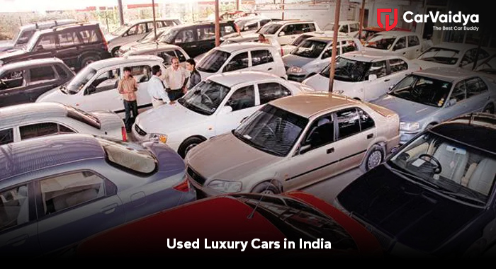 Used Luxury Cars in India