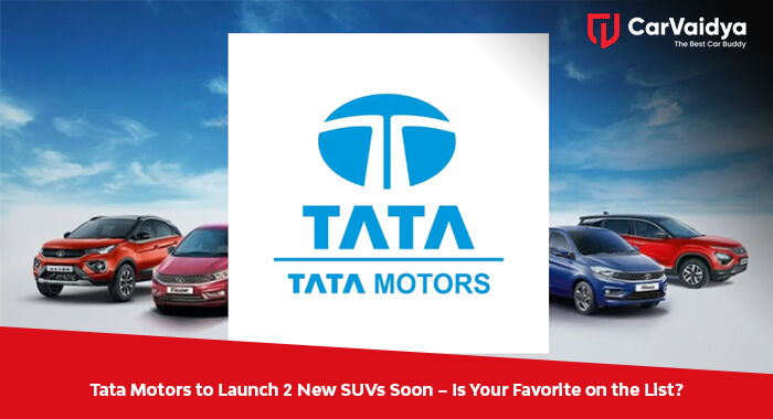 Tata Motors to Launch 2 New SUVs Soon – Is Your Favorite on the List?