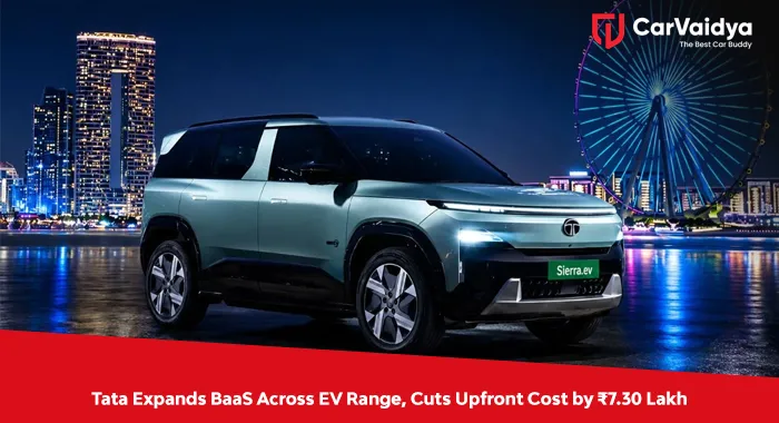 Tata Expands BaaS Across EV Range, Cuts Upfront Cost by ₹7.30 Lakh