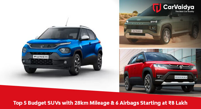 Top 5 Budget SUVs with 28km Mileage & 6 Airbags Starting at ₹8 Lakh