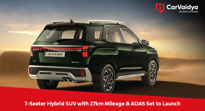 7-Seater Hybrid SUV with 27km Mileage & ADAS Set to Launch