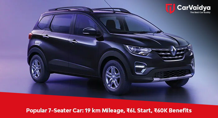 Popular 7-Seater Car: 19 km Mileage, ₹6L Start, ₹60K Benefits