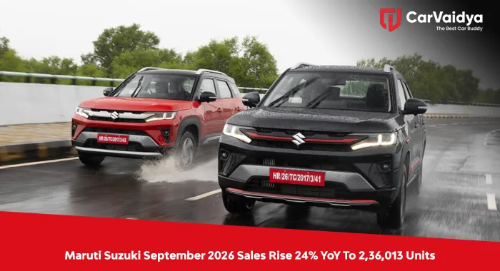Maruti Suzuki September 2026 Sales Rise 24% YoY To 2,36,013 Units
