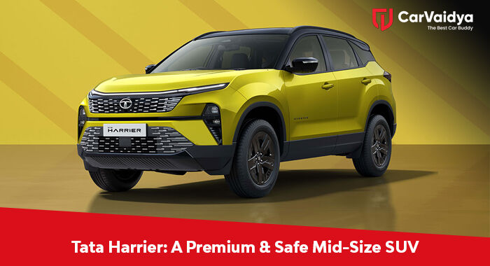 Tata Harrier: A Premium & Safe Mid-Size SUV