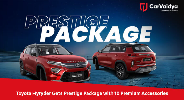 Toyota Hyryder Gets Prestige Package with 10 Premium Accessories