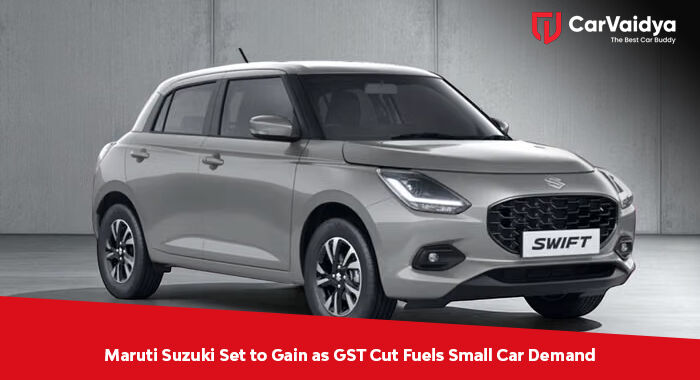 Maruti Suzuki Set to Gain as GST Cut Fuels Small Car Demand