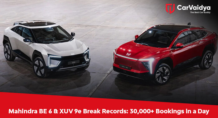 Mahindra BE 6 & XUV 9e Break Records: 30,000+ Bookings in a Day