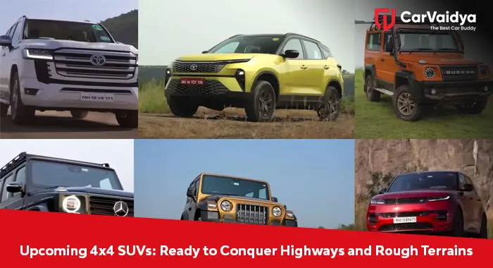 Upcoming 4x4 SUVs: Ready to Conquer Highways and Rough Terrains