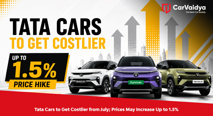 Tata Cars to Get Costlier from July; Prices May Increase Up to 1.5%