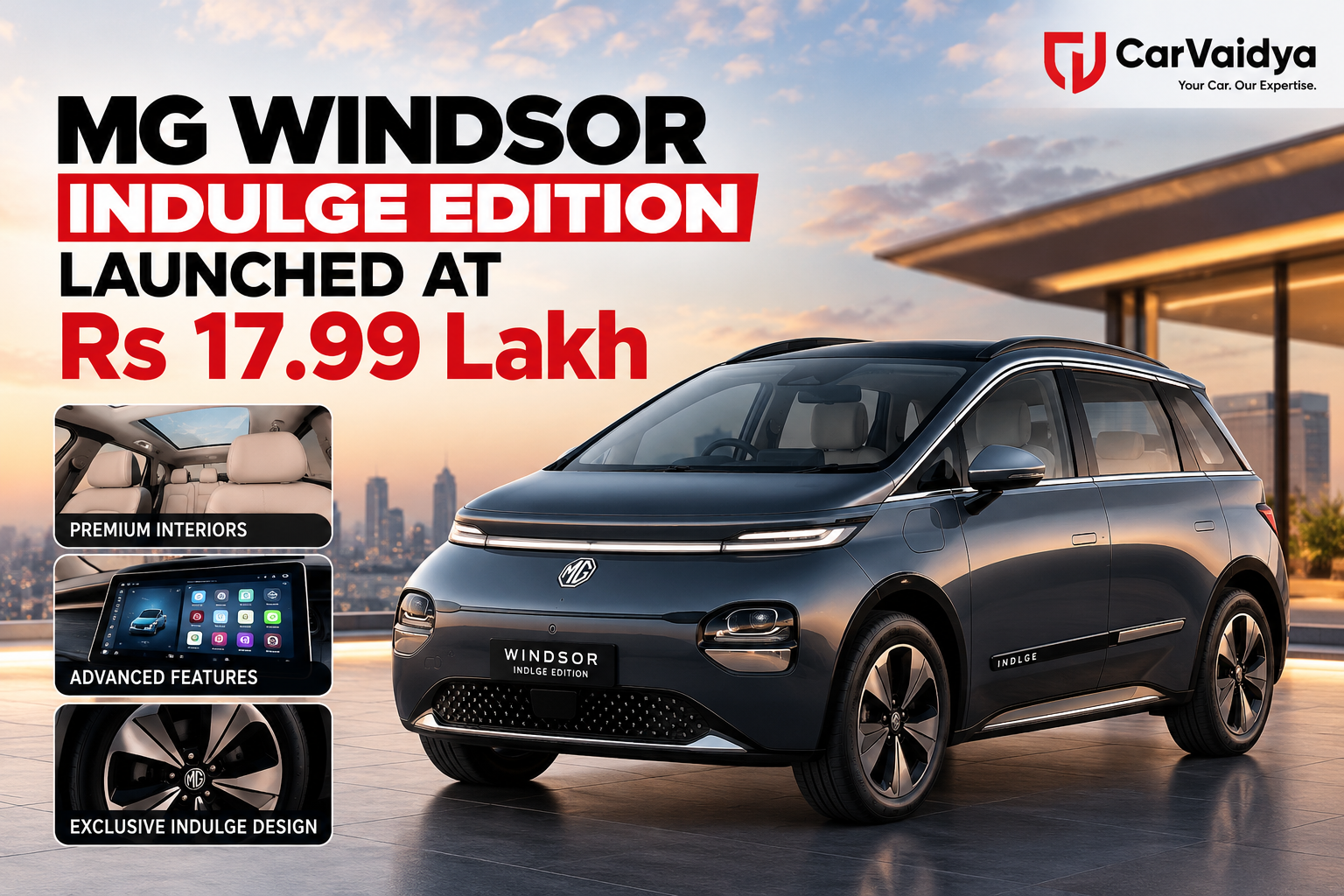 MG Windsor Indulge Edition Launched At Rs 17.99 Lakh