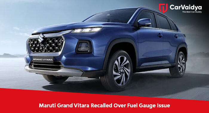Maruti Grand Vitara Recalled Over Fuel Gauge Issue