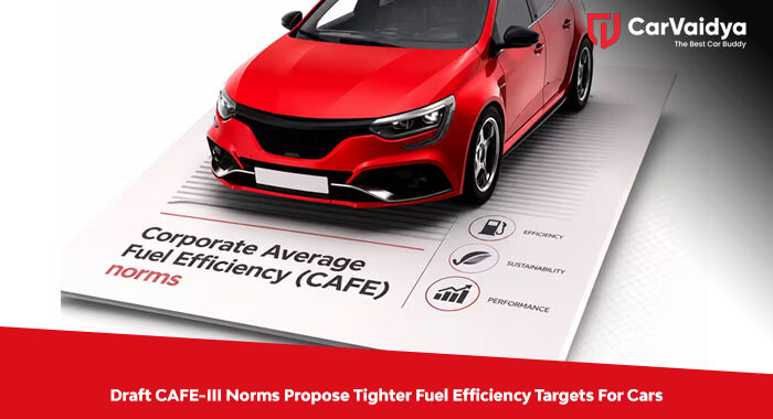 Draft CAFE-III Norms Propose Tighter Fuel Efficiency Targets For Cars