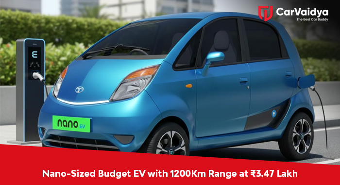 Nano-Sized Budget EV with 1200Km Range at ₹3.47 Lakh