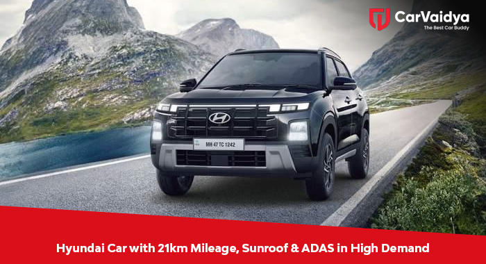 Hyundai Car with 21km Mileage, Sunroof & ADAS in High Demand