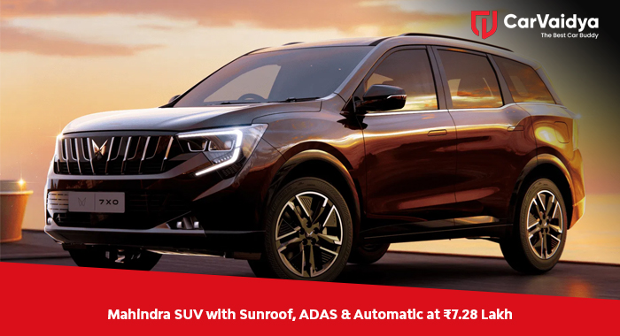 Mahindra SUV with Sunroof, ADAS & Automatic at ₹7.28 Lakh