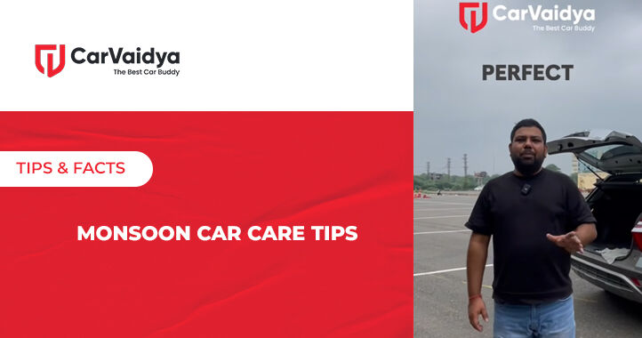 Monsoon Car Care Tips