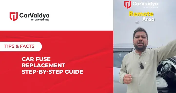 Car Fuse Replacement Step-by-Step Guide