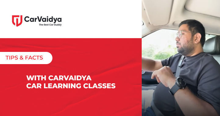 With CarVaidya Car Learning Classes