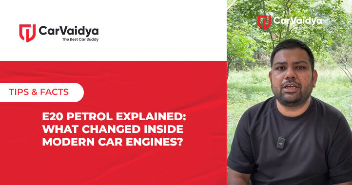 E20 Petrol Explained: What Changed Inside Modern Car Engines?